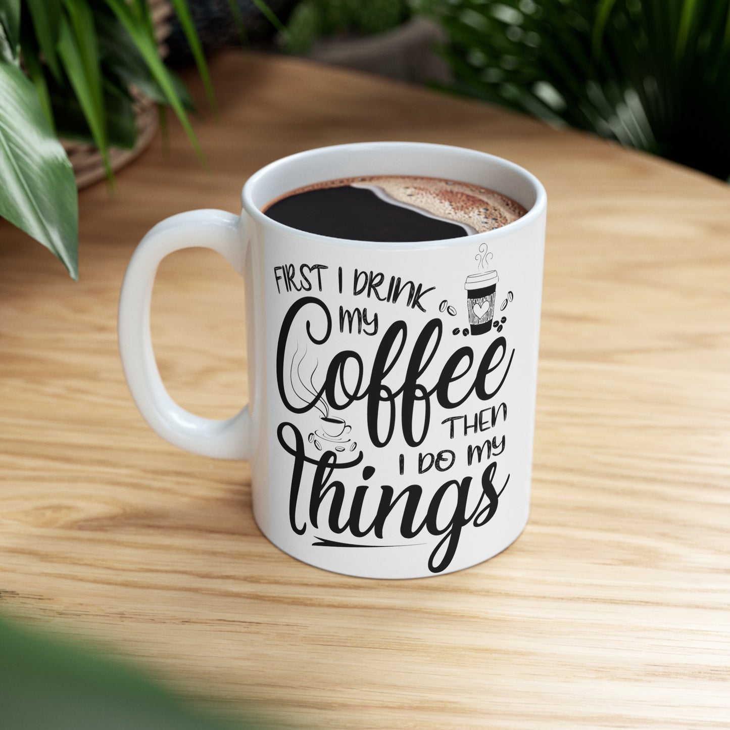 Do My Things Cup