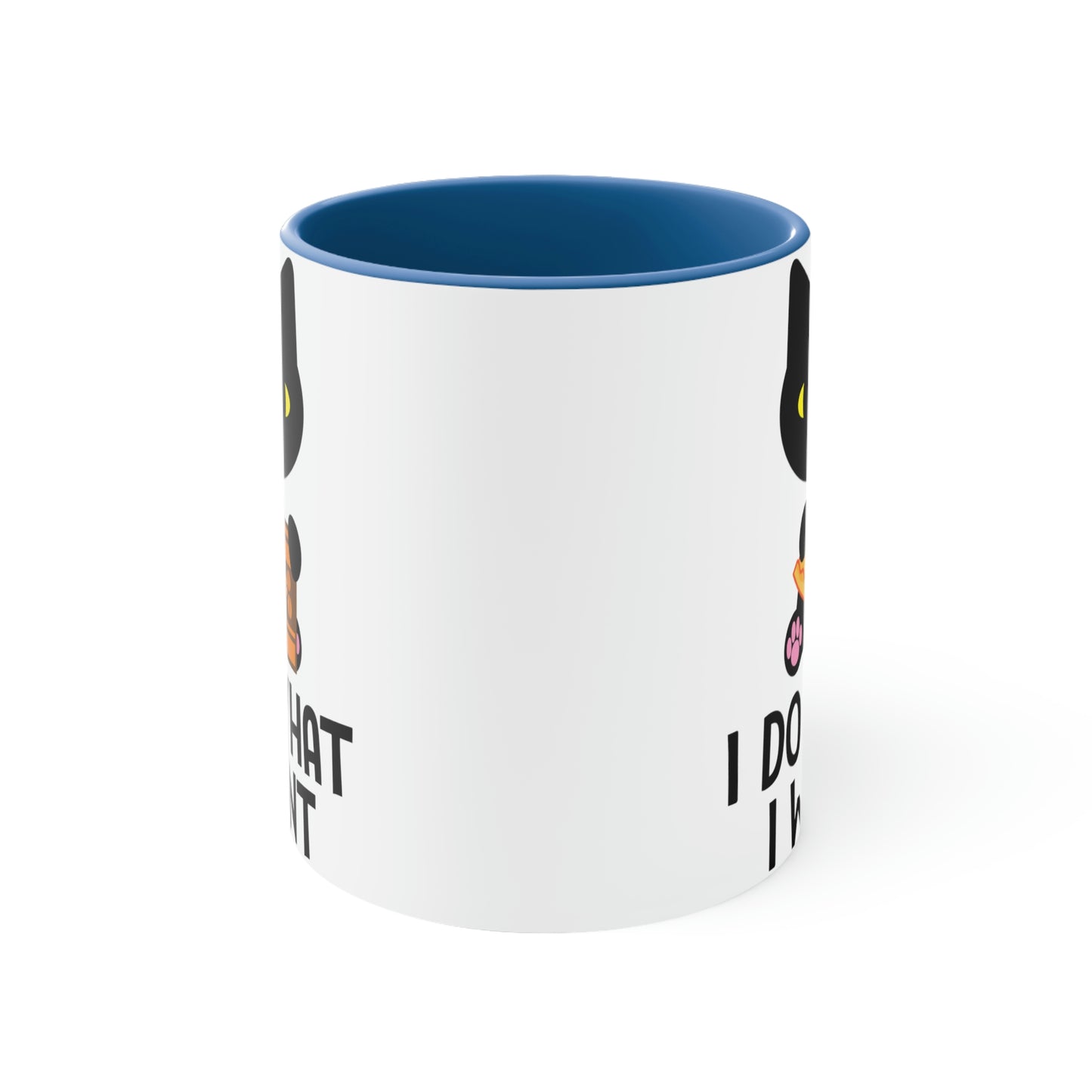 Do What I Want Cup