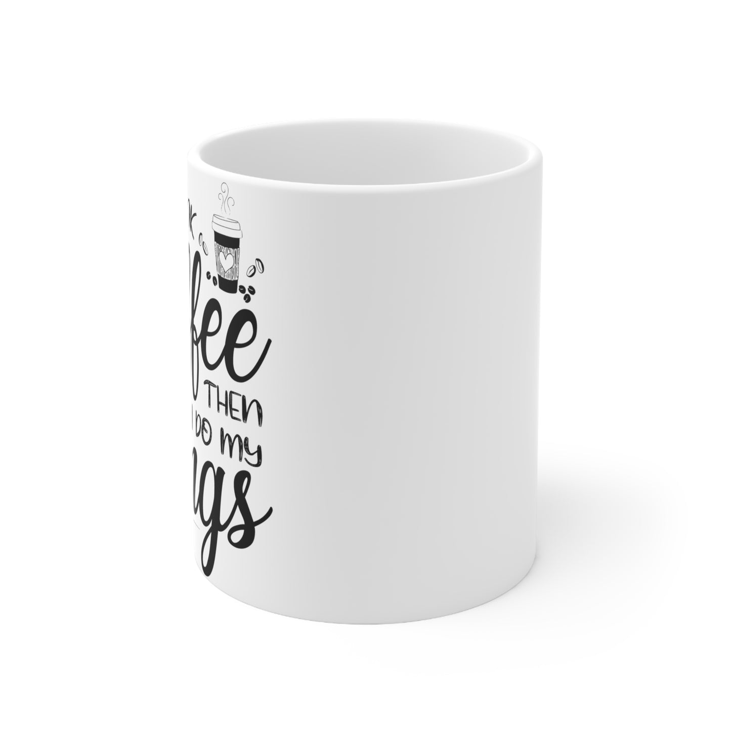 Do My Things Cup