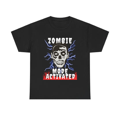 Zombie Mode Activated T-Shirt