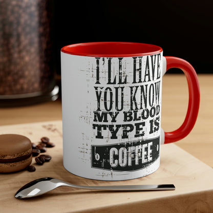 Coffee is my blood type