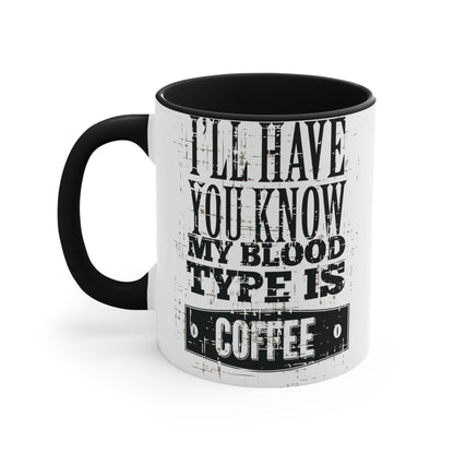 Coffee is my blood type