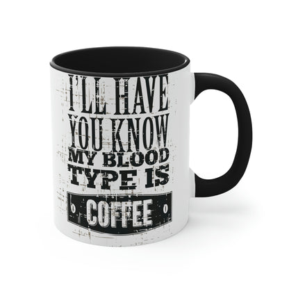 Coffee is my blood type